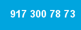 917 300 78 73 917 300 78 73